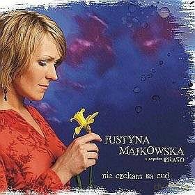Justyna Majkowska: Nie czekam na cud [CD]