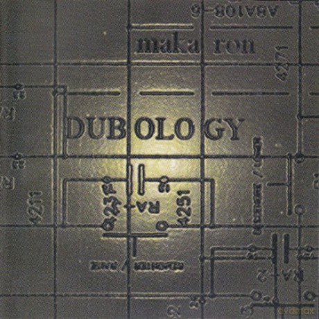 Maka Ron: Dubology [CD]