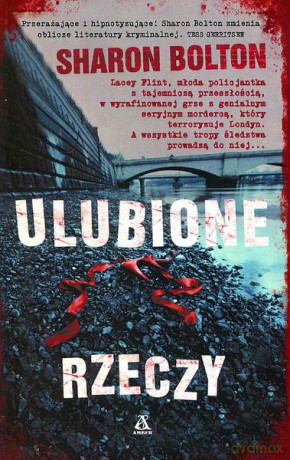 Ulubione rzeczy - Sharon Bolton [KSIĄŻKA]