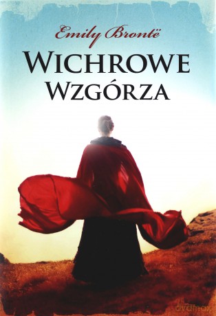 Wichrowe wzgórza - Emily Bronte (twarda) [KSIĄŻKA]