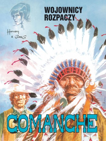 Wojownicy rozpaczy. Comanche (Tom 2) - Greg (twarda) [KOMIKS]