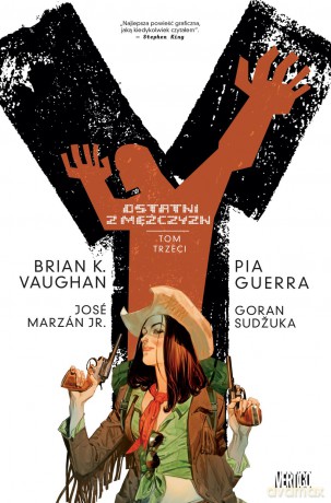 Y ostatni z mężczyzn. Ygrek (Tom 3) - Brian K. Vaughan (twarda) [KOMIKS]