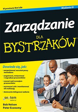 Zarządzanie dla bystrzaków - Bob Nelson [KSIĄŻKA]
