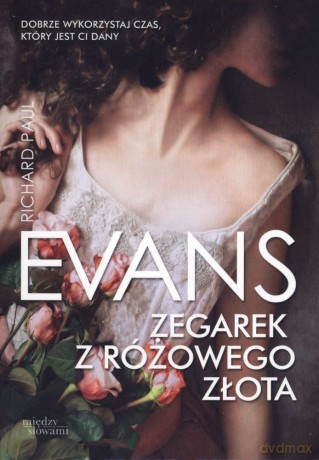 Zegarek z różowego złota (pocket) - Richard Paul Evans [KSIĄŻKA]