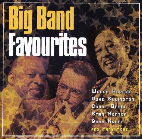Big Band Favourites [CD]