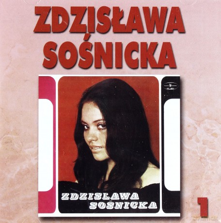 Zdzisława Sośnicka: Zdzisława Sośnicka [CD]