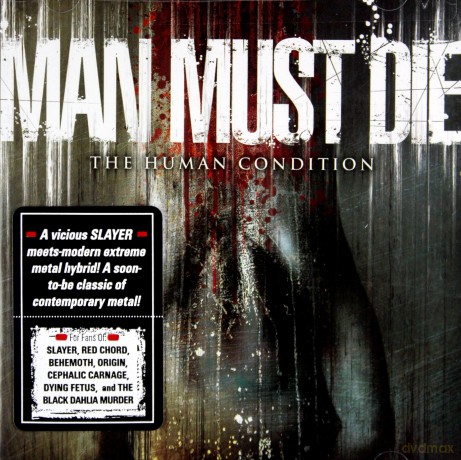 Man Must Die: The Human Condition [CD]