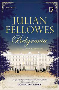 Belgravia - Julian Fellowes [KSIĄŻKA]