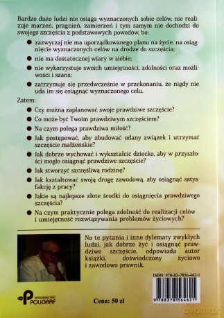 Jak żyć, aby osiągnąć prawdziwe szczęście - Bronisław Kulczycki [KSIĄŻKA]