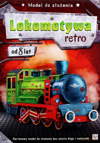 Model do złożenia. Lokomotywa retro [KSIĄŻKA]