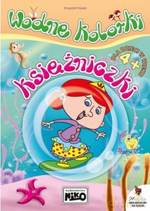 Wodne kolorki KSIĘŻNICZKI - Krzysztof Kopeć [KSIĄŻKA]