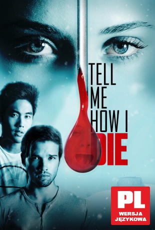 Tell Me How I Die [DVD]