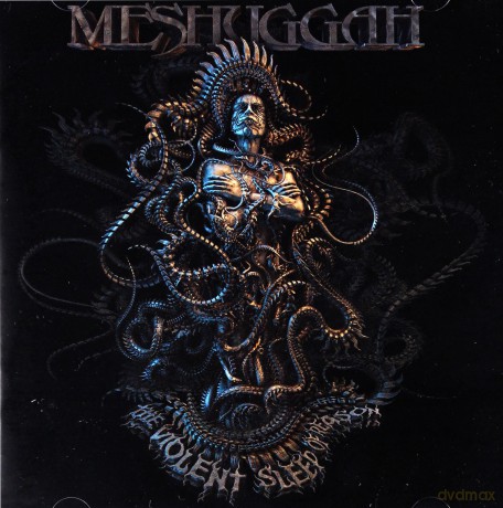 Meshuggah: The Violent Sleep Of Reason [CD]