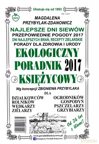 Ekologiczny Poradnik Księżycowy 2017 - Magdalena Przybylak Zdanowicz [KSIĄŻKA]