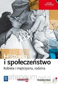 Historia i społeczeństwo LO podręcznik Kobieta [KSIĄŻKA]