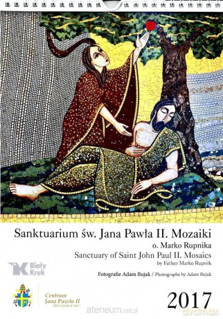 Kalendarz 2017 Mozaika Sanktuarium św. Jana Pawła [KALENDARZ]