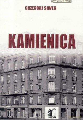Kamienica - Grzegorz Siwek [KSIĄŻKA]