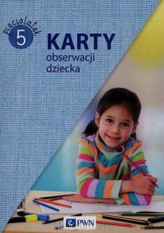 Karty obserwacji dziecka. Pięciolatek [KSIĄŻKA]