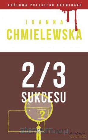 KPK cz.47 2/3 sukcesu - Joanna Chmielewska [KSIĄŻKA]