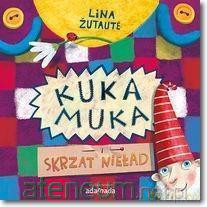 Kuka Muka i skrzat Nieład - Lina Zutaute [KSIĄŻKA]