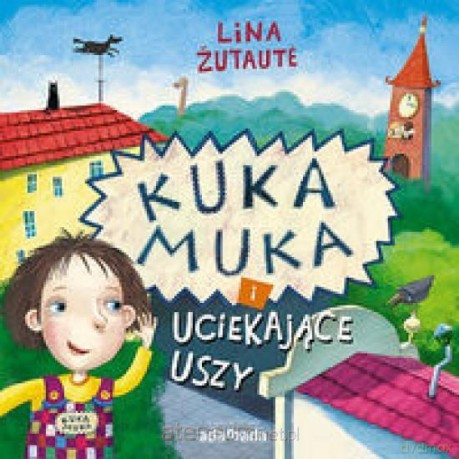 Kuka Muka i uciekające uszy - Lina Zutaute [KSIĄŻKA]