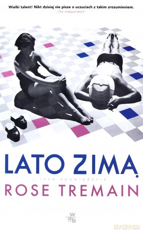 Lato zimą - Rose Tremain [KSIĄŻKA]