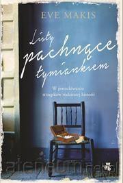Listy pachnące tymiankiem - Eve Makis [KSIĄŻKA]