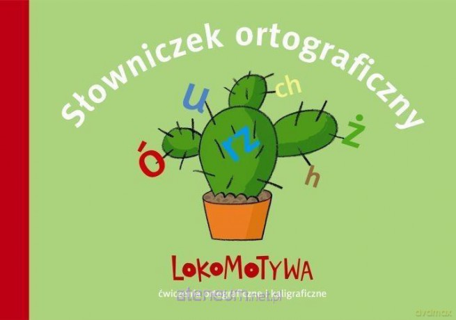 Lokomotywa 2. Słowniczek ortograficzny [KSIĄŻKA]