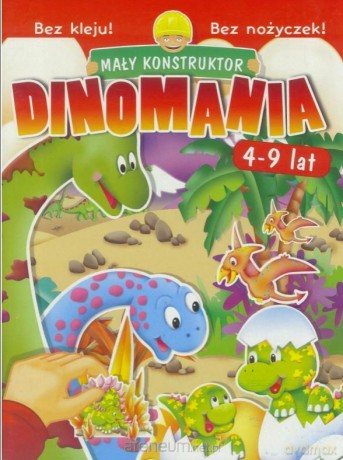 Mały konstruktor. Dinomania [KSIĄŻKA]