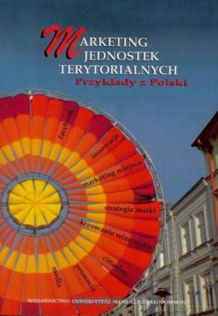 Marketing jednostek terytorialnych [KSIĄŻKA]