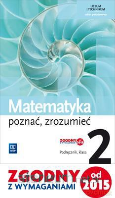 Matematyka LO Poznać... 2 podręcznik zakres podstawowy [KSIĄŻKA]
