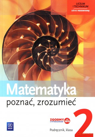 Matematyka LO Poznać... 2 podręcznik zakres rozszerzony [KSIĄŻKA]