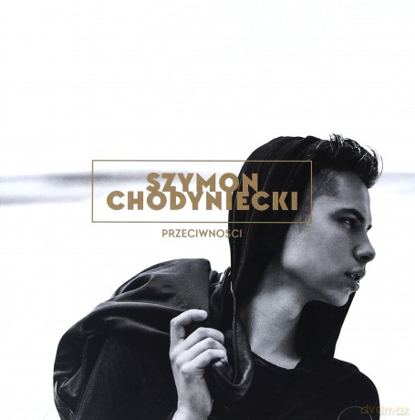 Szymon Chodyniecki: Przeciwności [CD]