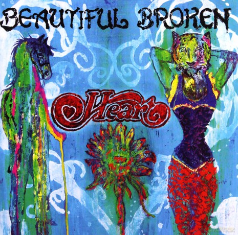 Heart: Beautiful Broken [CD]