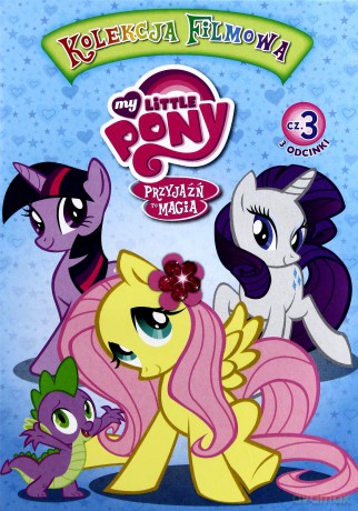 My Little Pony Przyjaźń to magia (Kolekcja Filmowa) cz. 1-4 Pakiet [4DVD]