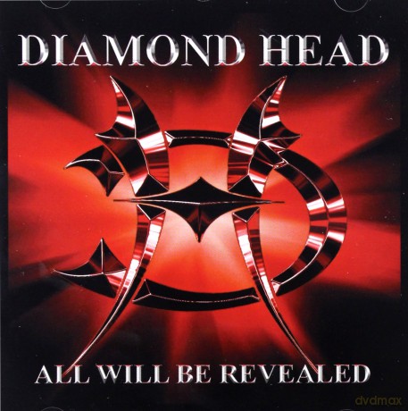 Diamond Head: All Will Be Revealed [CD]