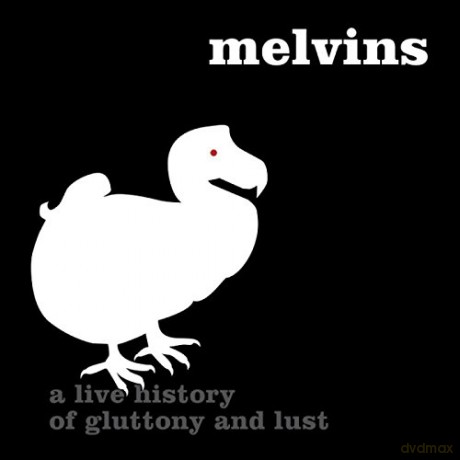 The Melvins: Houdini Live 2005: A Live History Of Gluttony And Lust [CD]