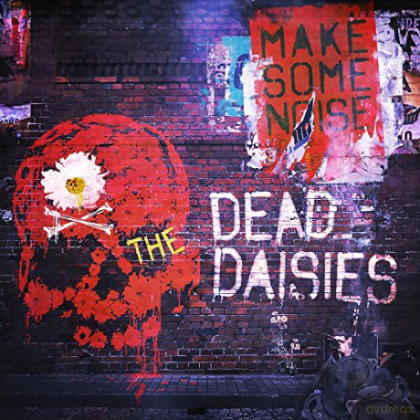 The Dead Daisies: Make Some Noise (digipack) [CD]