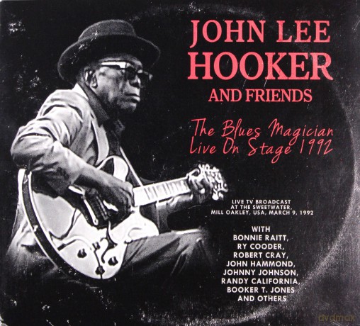 John Lee Hooker And Friends: The Blues Magician Live On Stage 1992 (digipack) [CD]