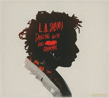 LA Salami: Dancing With Bad Grammar The Directors Cut (digipack) [CD]