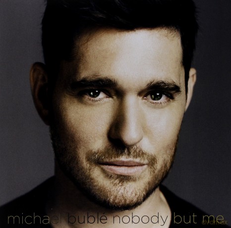 Michael Buble: Nobody But Me (Silver) [Winyl]