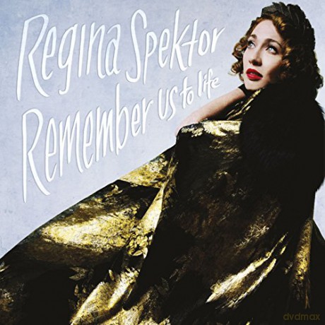 Regina Spektor: Remember Us To Life (Deluxe) [CD]