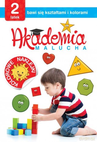 2 latek bawi się kształtami i kolorami. Akademia malucha [KSIĄŻKA]