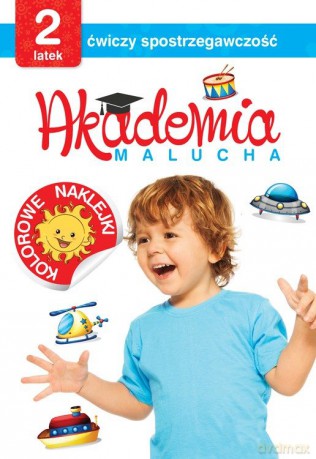 2 latek ćwiczy spostrzegawczość. Akademia malucha [KSIĄŻKA]