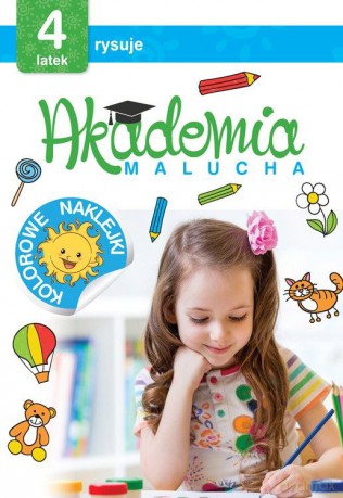 4 latek rysuje. Akademia malucha [KSIĄŻKA]
