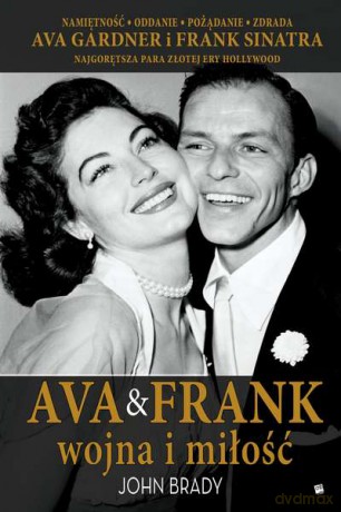 Ava i Frank. Wojna i miłość - John Brady (twarda) [KSIĄŻKA]