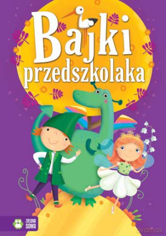 Bajki przedszkolaka (twarda) [KSIĄŻKA]