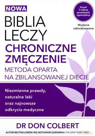 Biblia leczy chroniczne zmęczenie - Don Colbert [KSIĄŻKA]