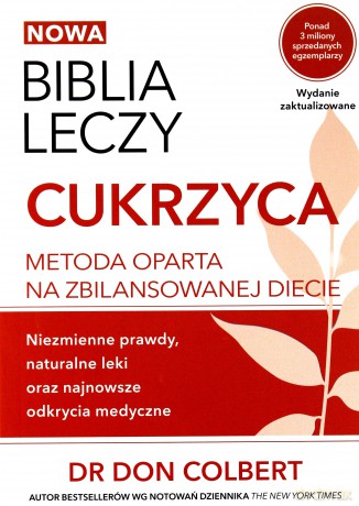 Biblia leczy cukrzyca - Don Colbert [KSIĄŻKA]