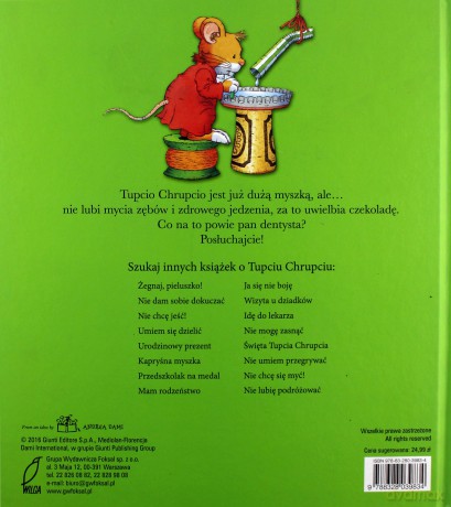 Dbam o zęby Tupcio Chrupcio - Eliza Piotrowska (twarda) [KSIĄŻKA]